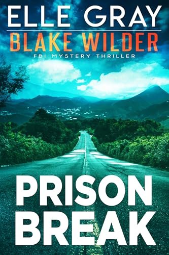 Book cover for "Prison Break" by Elle Gray