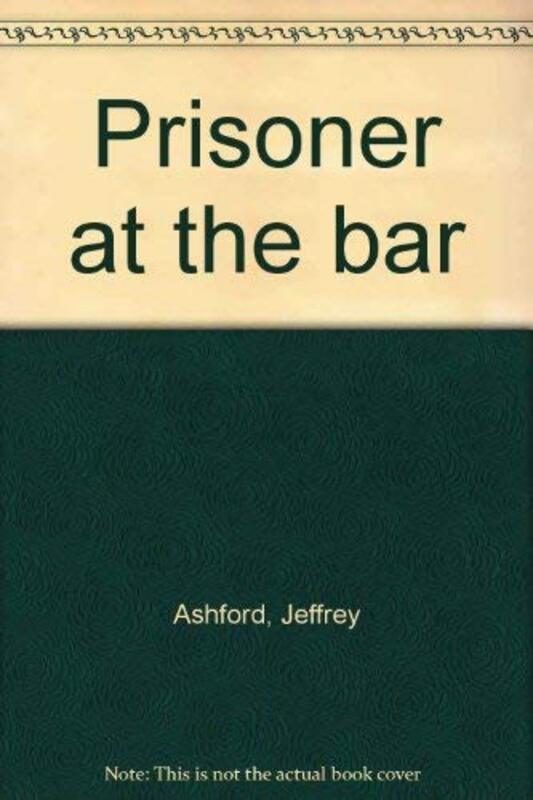 Book cover for "Prisoner at the bar" by Roderic Jeffries