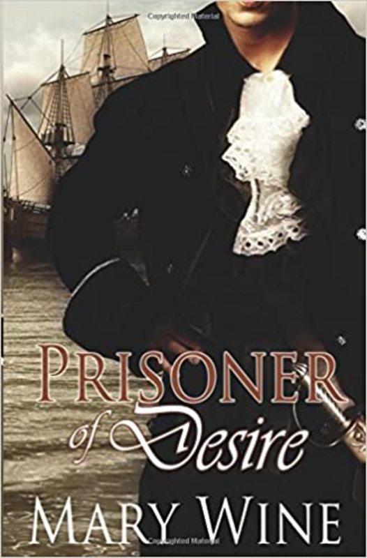 Book cover for "Prisoner of Desire" by Mary Wine