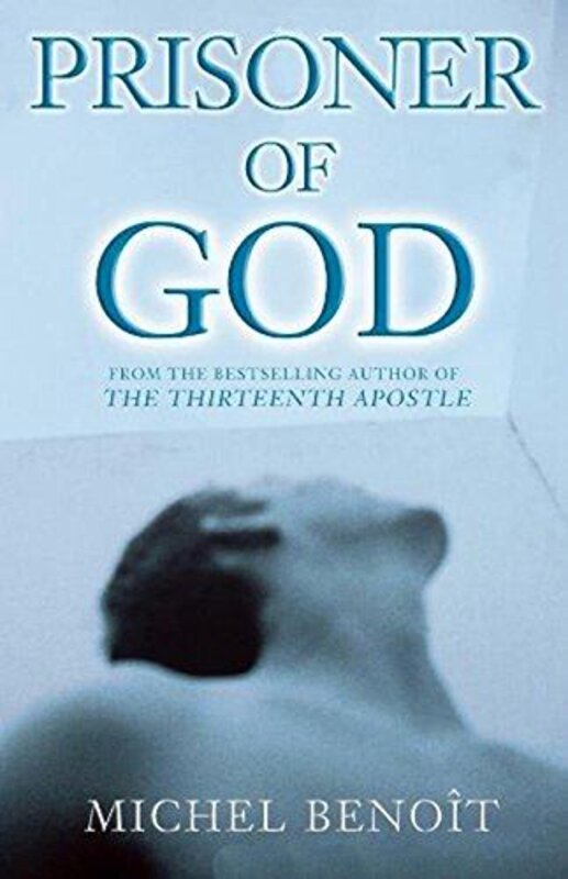 Book cover for "Prisoner of God" by Michel Benoit