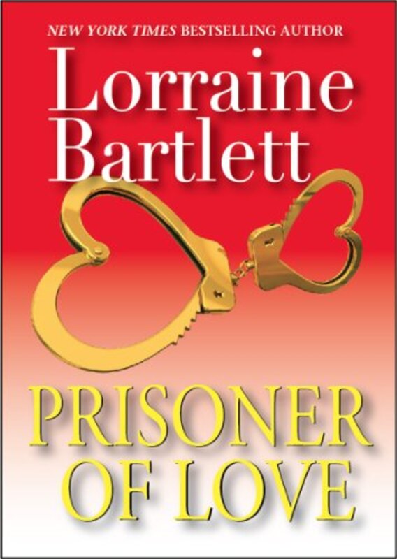 Book cover for "Prisoner of Love" by Lorraine Bartlett