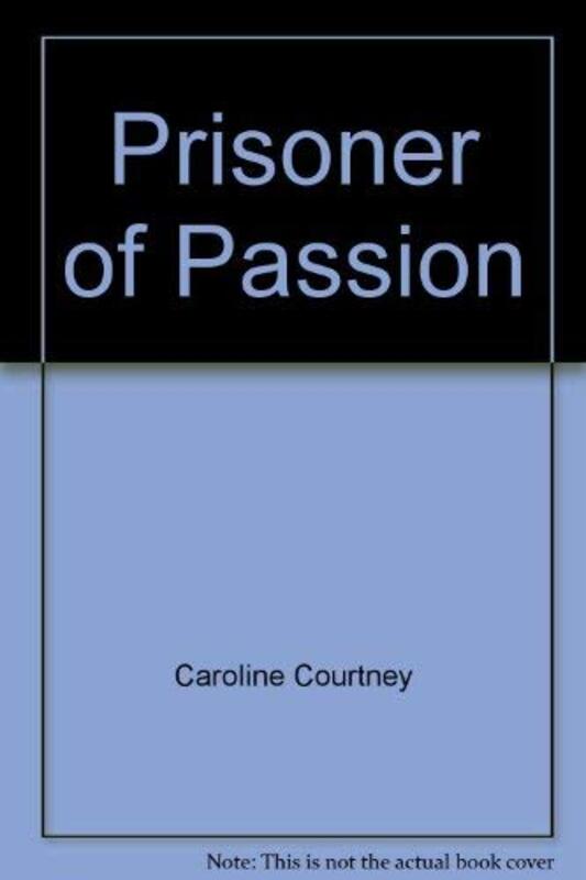 Book cover for "Prisoner of passion" by Penny Jordan