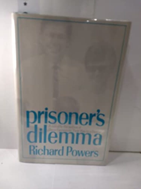 Book cover for "Prisoner's Dilemma" by Richard Powers