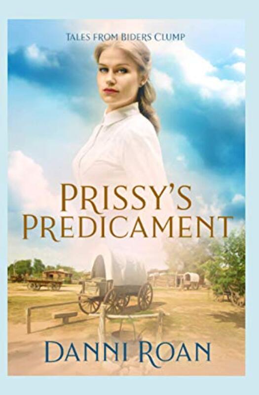 Book cover for "Prissy's Predicament" by Danni Roan