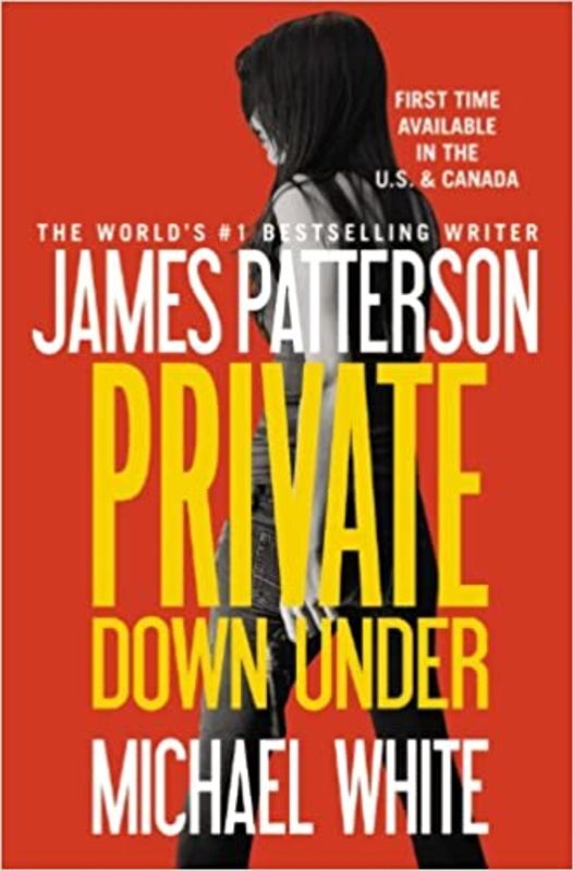 Book cover for "Private Down Under" by James Patterson