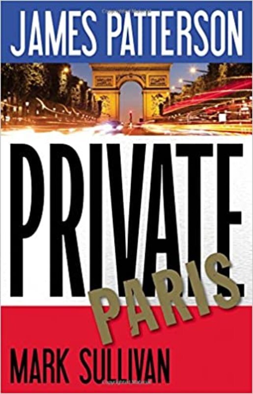 Book cover for "Private Paris" by Mark T Sullivan