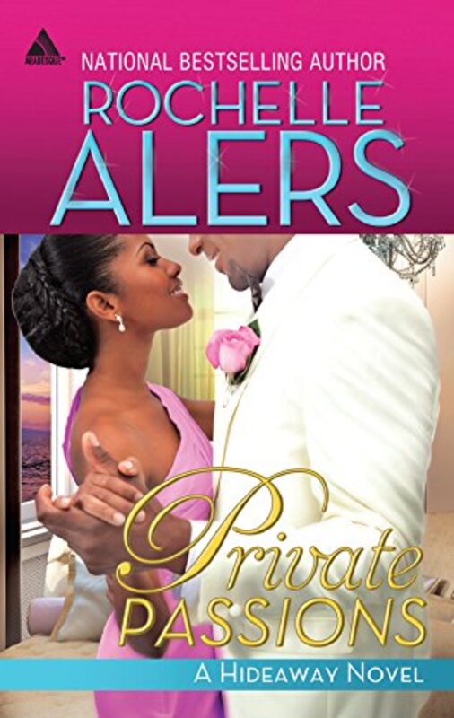 Book cover for "Private Passions" by Rochelle Alers