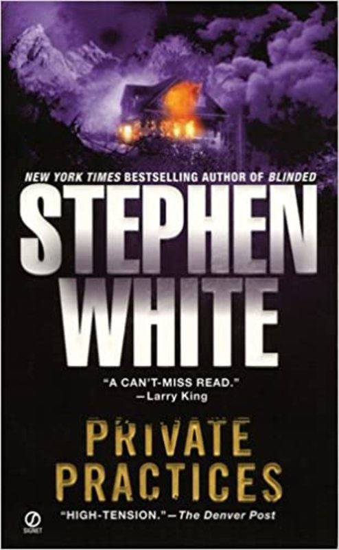 Book cover for "Private Practices" by Stephen White