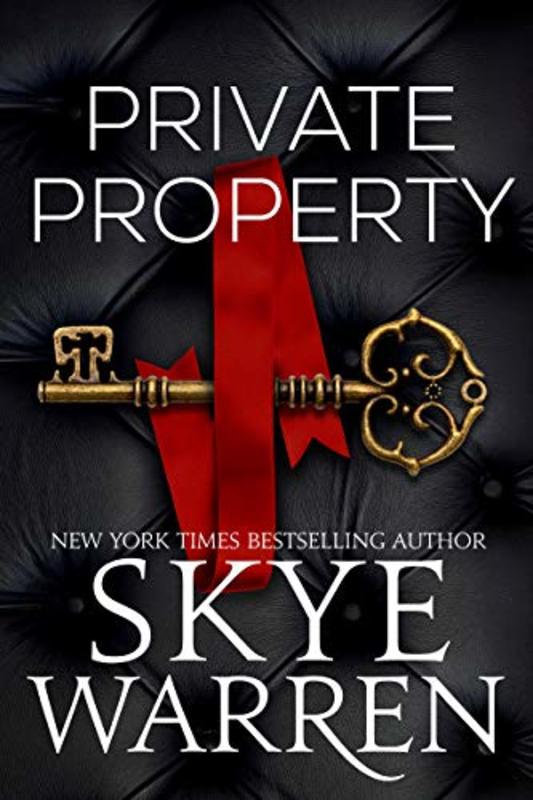 Book cover for "Private Property" by Skye Warren