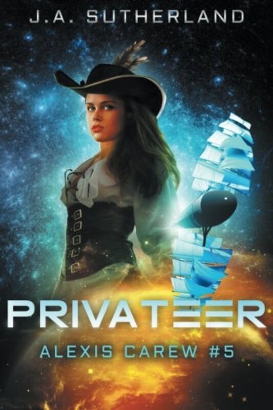 Book cover for "Privateer" by JA Sutherland