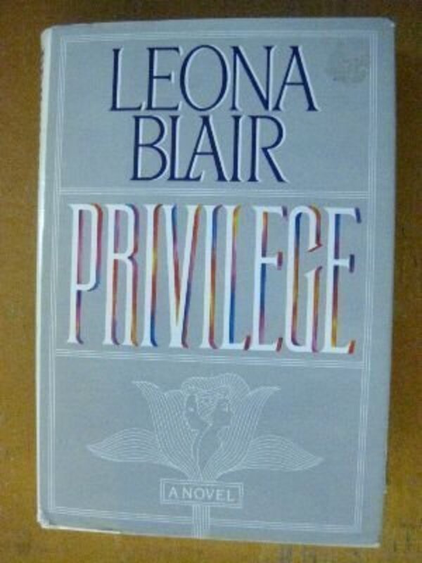 Book cover for "Privilege" by Leona Blair