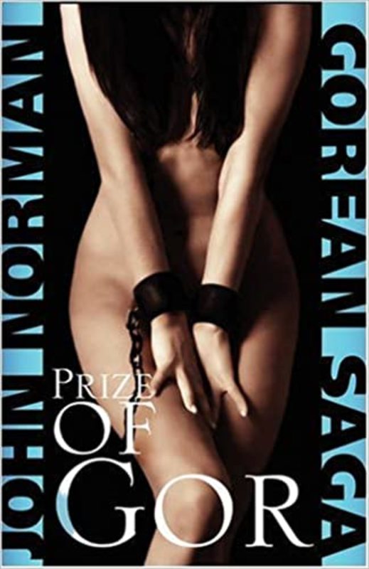 Book cover for "Prize of Gor" by John Norman