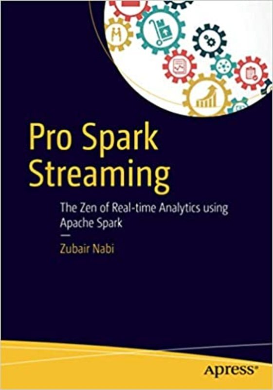 Book cover for "Pro Spark Streaming" by Zubair Nabi
