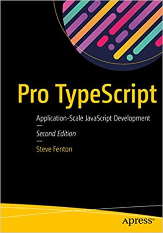 Book cover for "Pro TypeScript" by Steve Fenton