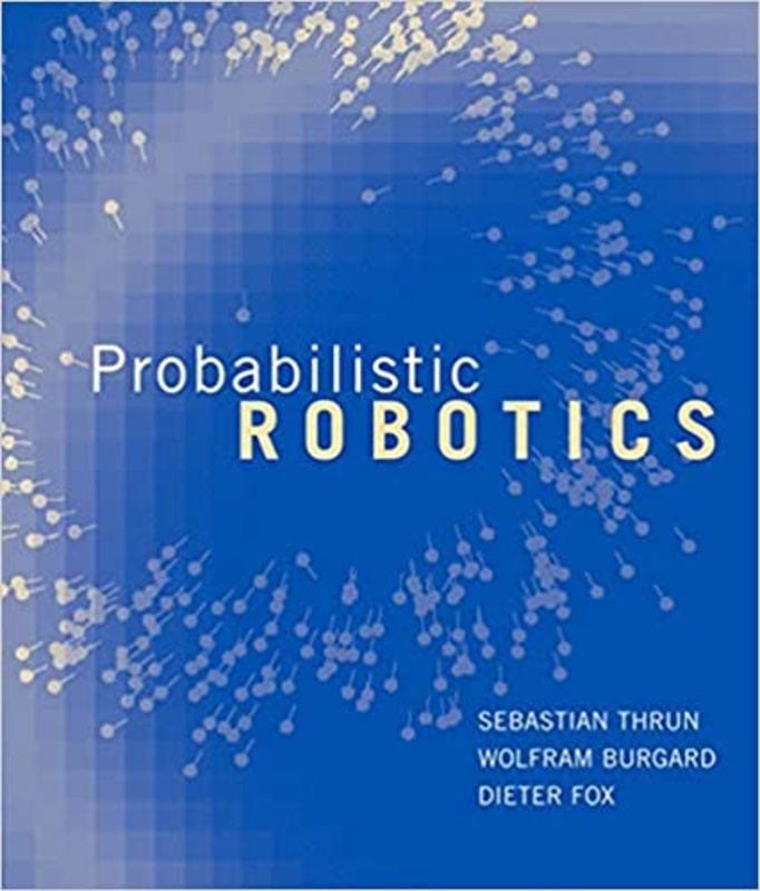 Book cover for "Probabilistic Robotics" by Sebastian Thrun