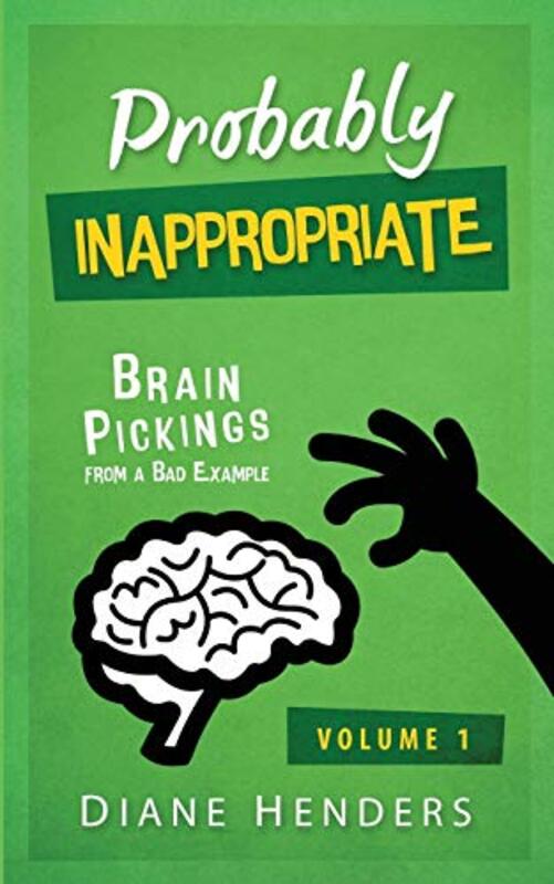 Book cover for "Probably Inappropriate" by Diane Henders