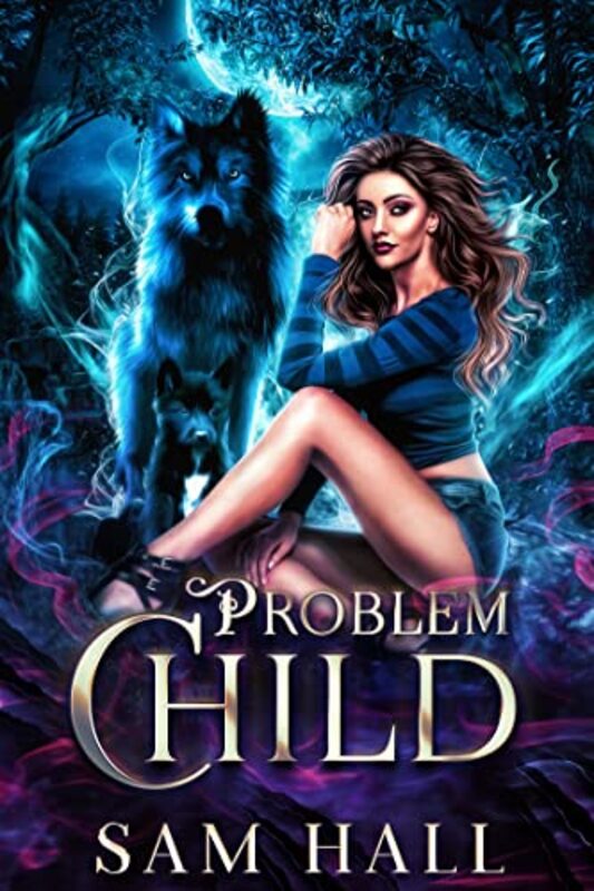 Book cover for "Problem Child" by Sam Hall