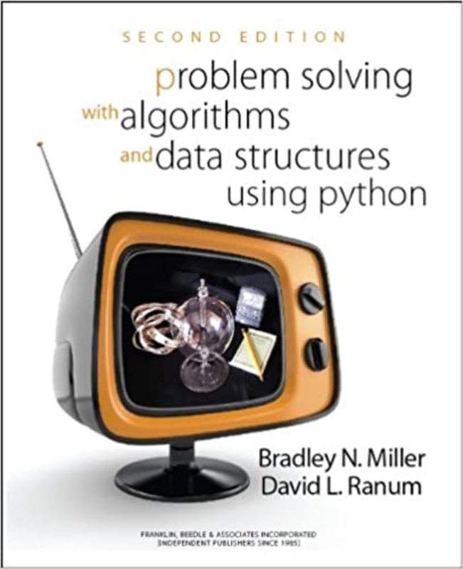Book cover for "Problem Solving with Algorithms and Data Structures Using Python" by Bradley N. Miller