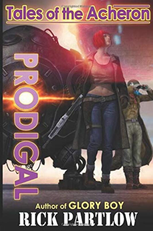 Book cover for "Prodigal" by Rick Partlow
