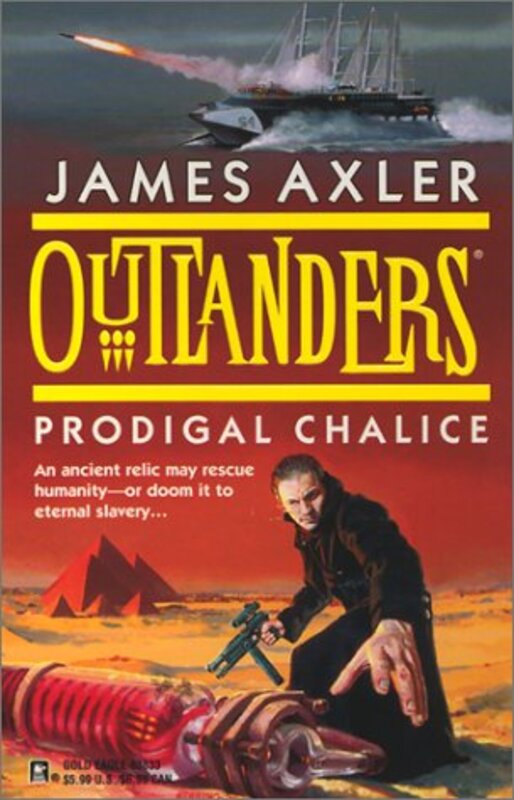 Book cover for "Prodigal Chalice" by James Axler