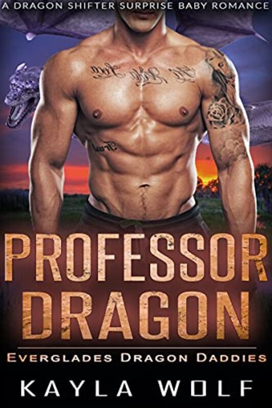 Book cover for "Professor Dragon" by Kayla Wolf
