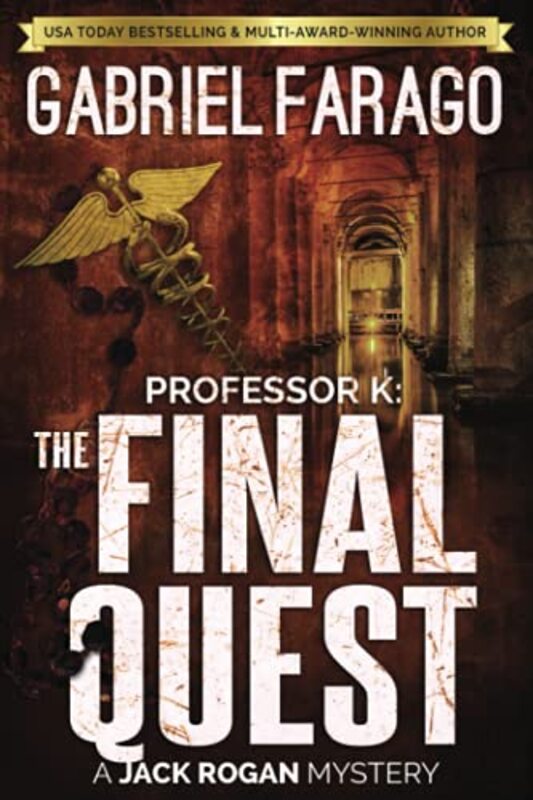 Book cover for "Professor K: The Final Quest" by Gabriel Farago
