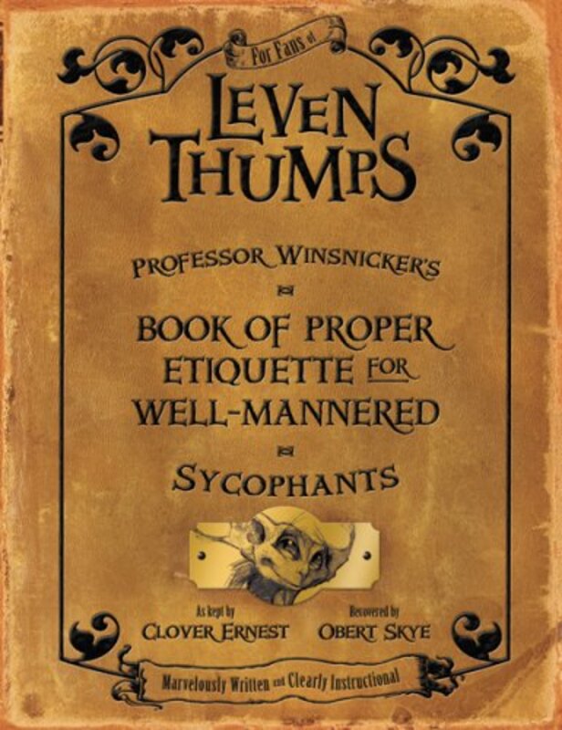 Book cover for "Professor Winsnicker's Book of Proper Etiquette for Well-Mannered Sycophants" by Obert Skye