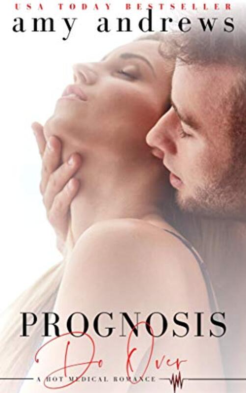 Book cover for "Prognosis Do Over" by Amy Andrews