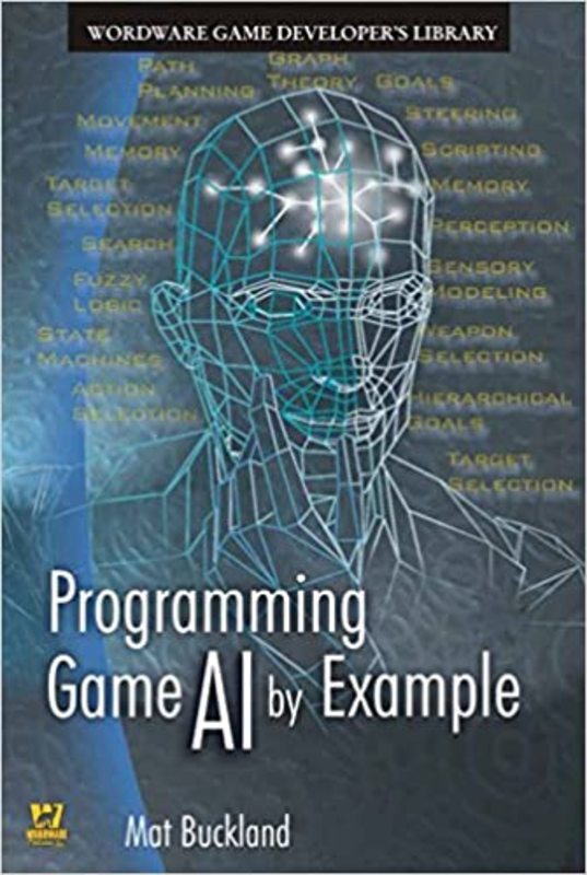 Book cover for "Programming Game AI by Example" by Mat Buckland