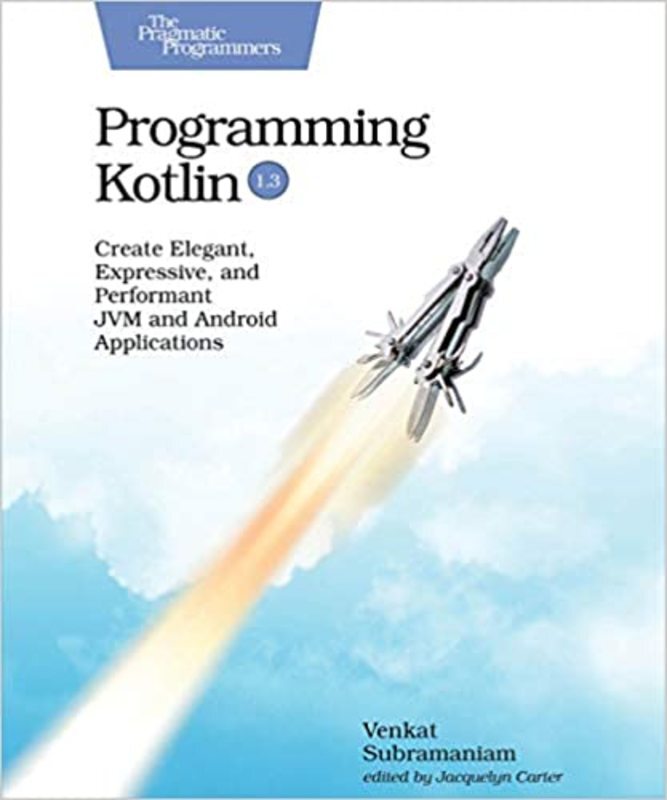 Book cover for "Programming Kotlin" by Venkat Subramaniam