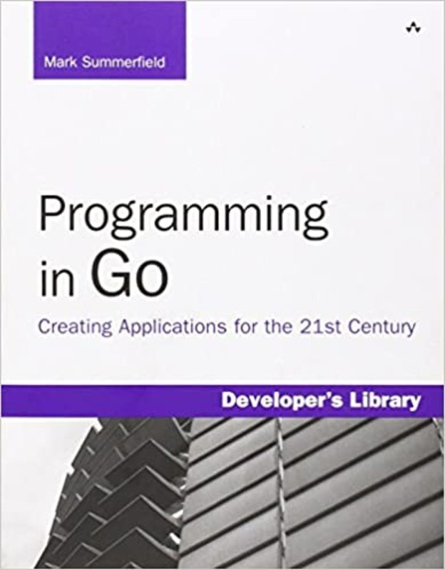 Book cover for "Programming in Go" by Mark Summerfield