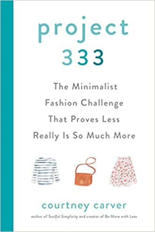 Book cover for "Project 333" by Courtney Carver