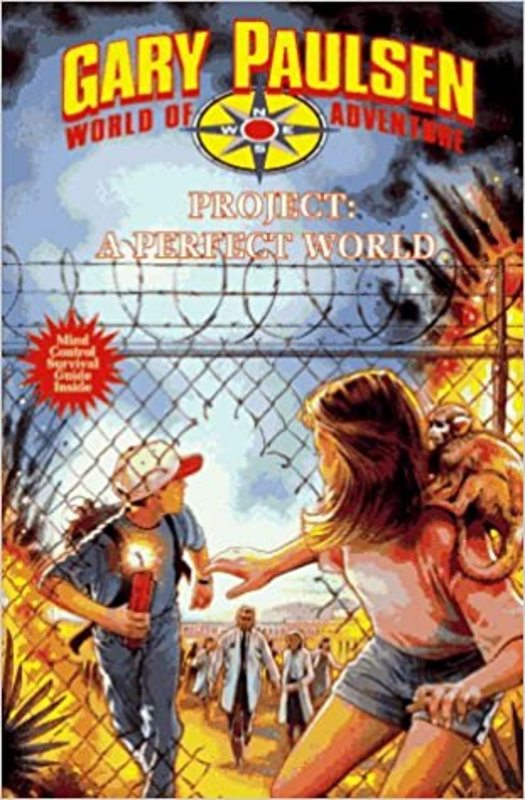 Book cover for "Project: A Perfect World / Perfect Danger" by Gary Paulsen