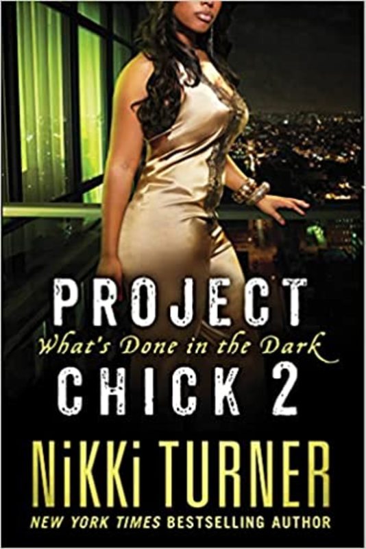 Book cover for "Project Chick II" by Nikki Turner