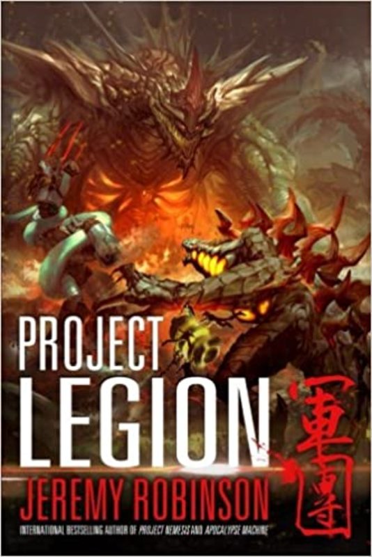 Book cover for "Project Legion" by Jeremy Robinson