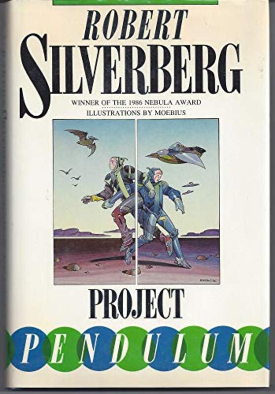 Book cover for "Project Pendulum" by Robert Silverberg