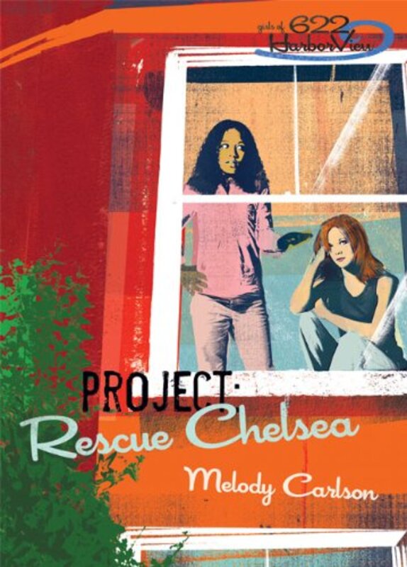 Book cover for "Project: Rescue Chelsea" by Melody Carlson