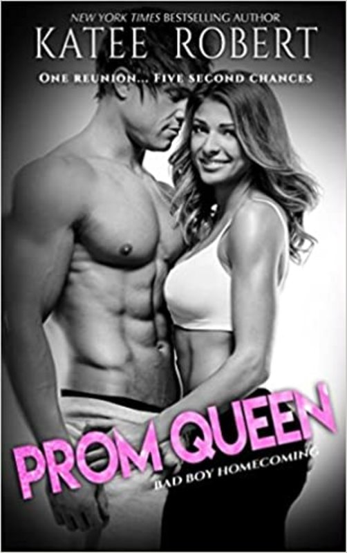Book cover for "Prom Queen" by Katee Robert