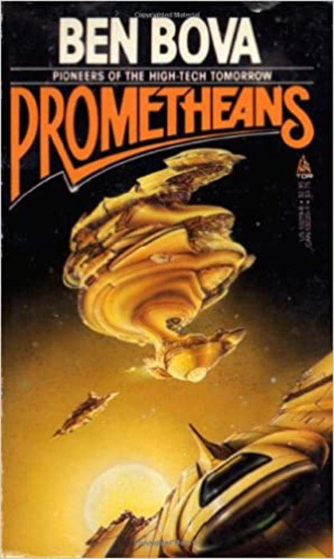 Book cover for "Prometheans" by Ben Bova