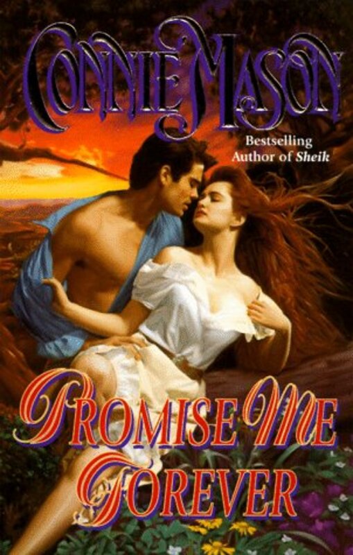 Book cover for "Promise Me Forever" by Connie Mason