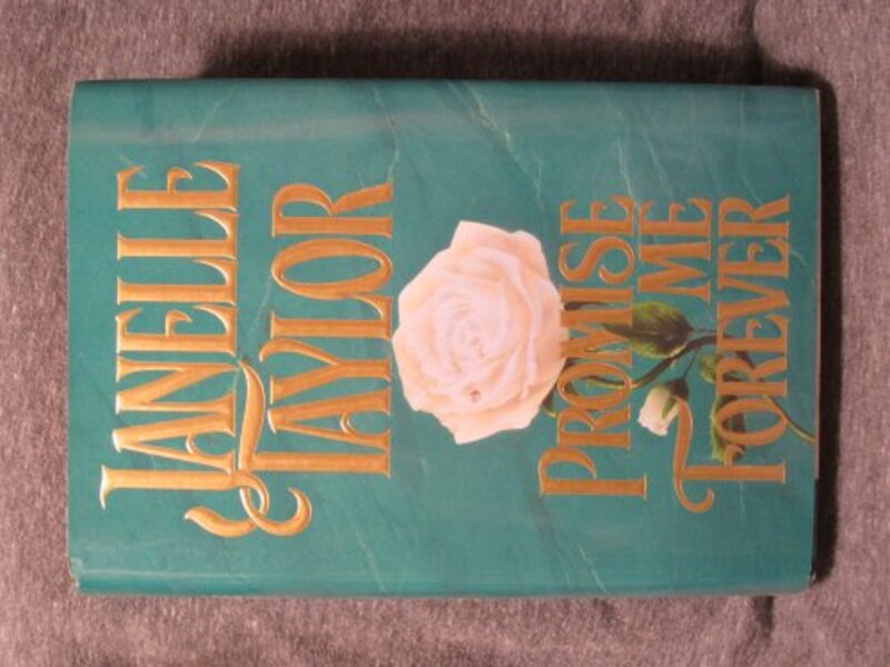 Book cover for "Promise Me Forever" by Janelle Taylor