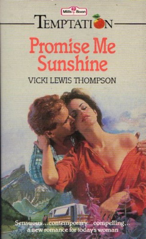 Book cover for "Promise Me Sunshine" by Vicki Lewis Thompson