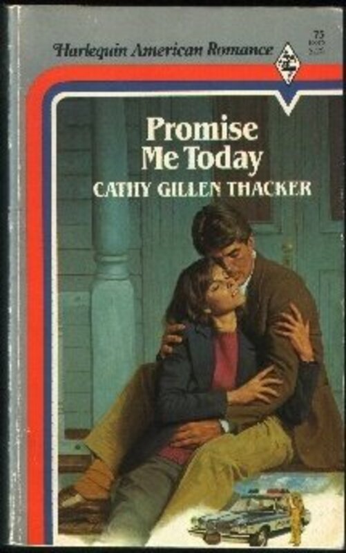 Book cover for "Promise Me Today" by Cathy Gillen Thacker