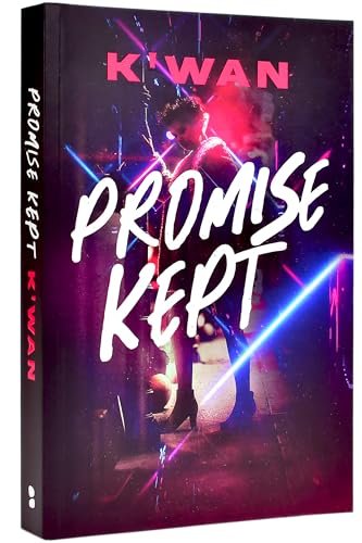 Book cover for "Promise Kept" by K'wan Foye