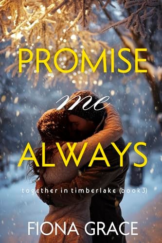 Book cover for "Promise Me Always" by Fiona Grace