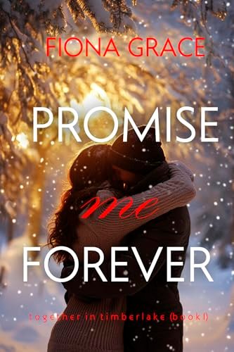 Book cover for "Promise Me Forever" by Fiona Grace