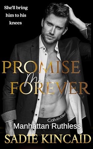Book cover for "Promise Me Forever" by Sadie Kincaid