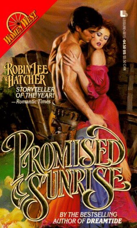 Book cover for "Promised Sunrise" by Robin Lee Hatcher