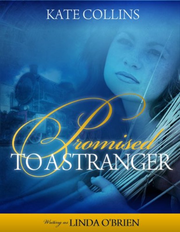 Book cover for "Promised to a Stranger" by Kate Collins