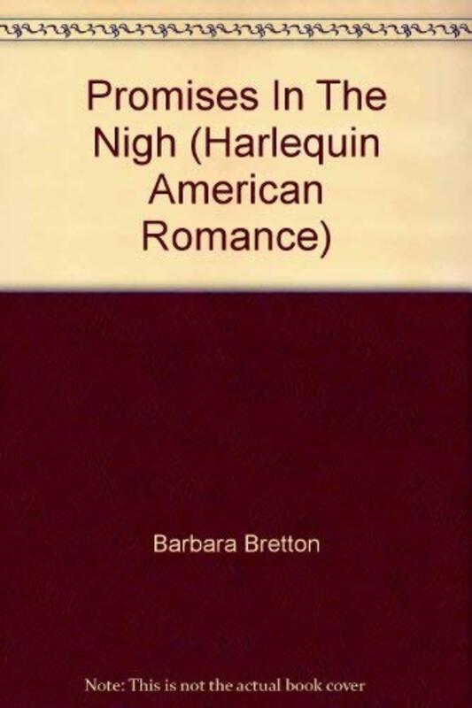 Book cover for "Promises In The Night" by Barbara Bretton